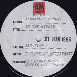 Alexander O'Neal - In The Middle