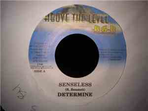 Determine / Scottie D - Senseless / Mama Earth