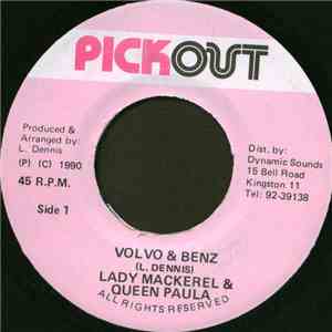 Lady Mackerel & Queen Paula - Volvo & Benz