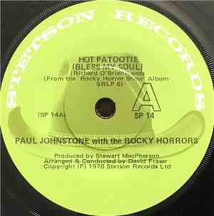 Paul Johnstone With The Rocky Horrors - Hot Patootie (Bless My Soul)