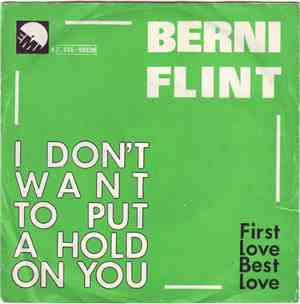 Berni Flint - I Don't Want To Put A Hold On You