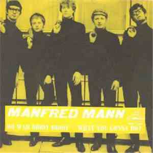 Manfred Mann - Do Wah Diddy Diddy