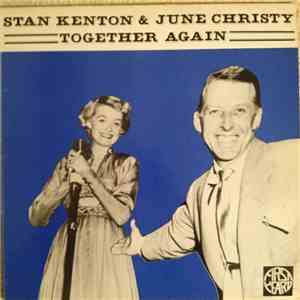 Stan Kenton And His Orchestra With June Christy - Together Again