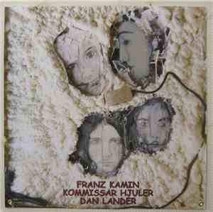 Franz Kamin  /  Kommissar Hjuler  /  Dan Lander - FLUXUS