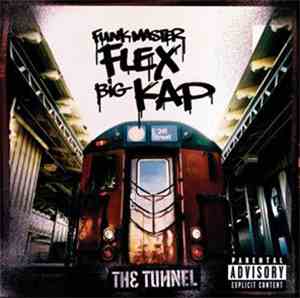 Funkmaster Flex & Big Kap - The Tunnel
