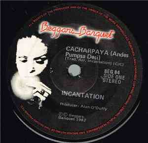 Incantation  - Cacharpaya (Andes Pumpsá Dèsi)