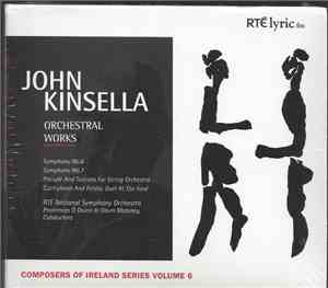 John Kinsella - Orchestral Works