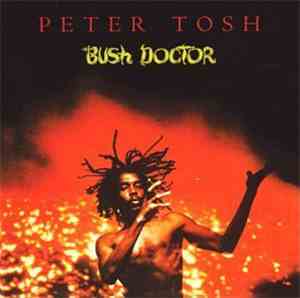Peter Tosh - Bush Doctor