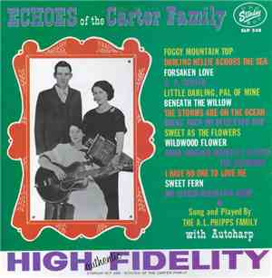 A. L. Phipps Family - Echoes Of The Carter Family