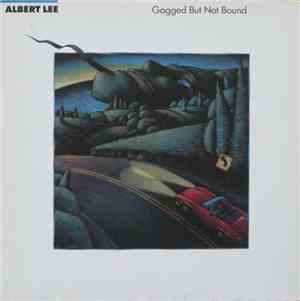 Albert Lee - Gagged But Not Bound