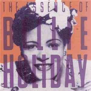 Billie Holiday - The Essence Of Billie Holiday
