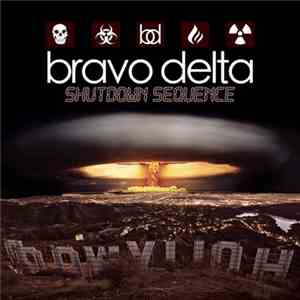 Bravo Delta - Shutdown Sequence