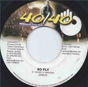Chico  - So Fly