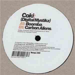 Coki (Digital Mystikz) - Boomba