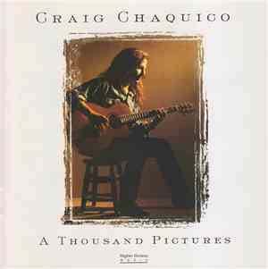 Craig Chaquico - A Thousand Pictures