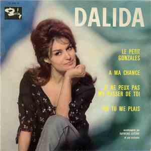 Dalida Accompagnée Par Raymond Lefèvre Et Son Orchestre - Le Petit Gonzales