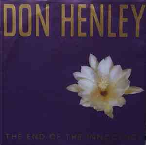 Don Henley - The End Of The Innocence