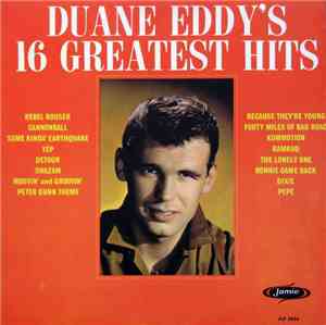 Duane Eddy - Duane Eddy's 16 Greatest Hits