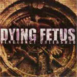 Dying Fetus / Deepred - Vengeance Unleashed / The Beating Goes On
