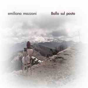 Emiliano Mazzoni - Ballo sul posto