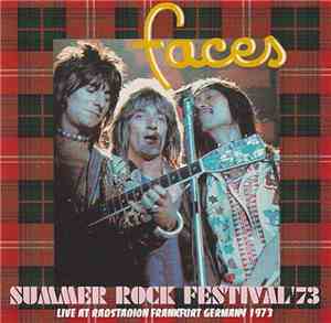 Faces  - Summer Rock Festival '73