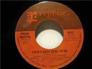 Frank Sinatra - Love's Been Good To Me / A Man Alone