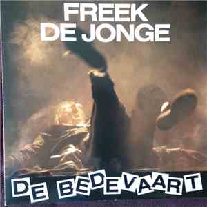 Freek de Jonge - De Bedevaart