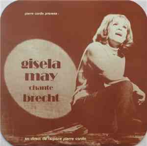 Gisela May - Pierre Cardin Présente : Gisela May Chante Brecht