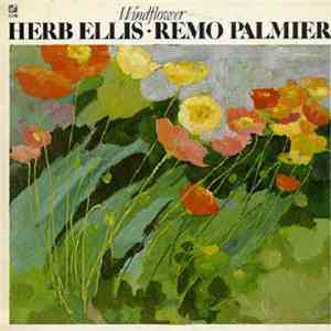 Herb Ellis • Remo Palmier - Windflower