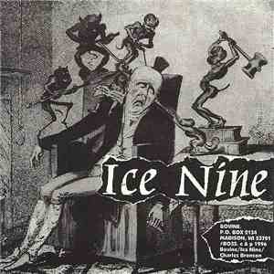 Ice Nine  / Charles Bronson - Ice Nine / Charles Bronson