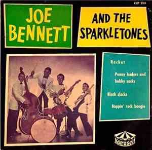 Joe Bennett And The Sparkletones - Joe Bennett & The Sparkletones