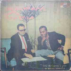 José Antonio Méndez, Combo De Frank Emilio Y Orq. De Cuerdas Y Jazz Dir. Por Rafael Somavilla - Jose A. Mendez