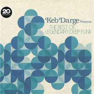 Keb Darge - The Best Of Legendary Deep Funk