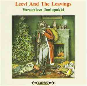 Leevi And The Leavings - Varasteleva Joulupukki