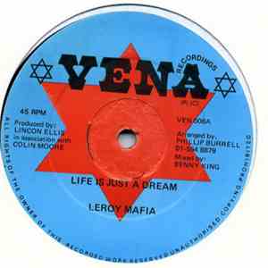 Leroy Mafia / Naggo Morris & Lloyd Hemmings - Life Is Just A Dream / Anywhere You Go