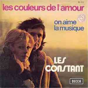 Les Constant - Le Couleurs De L' Amour