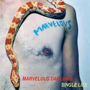Marvelous Darlings - Single Life