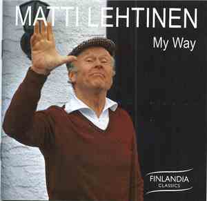 Matti Lehtinen  - My Way