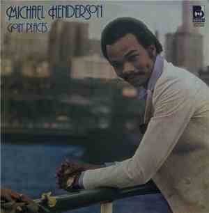Michael Henderson - Goin' Places