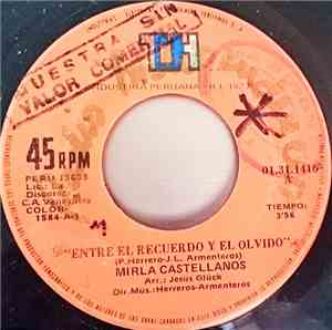 Mirla Castellanos - Entre El Recuerdo Y El Olvido / Al Atardecer