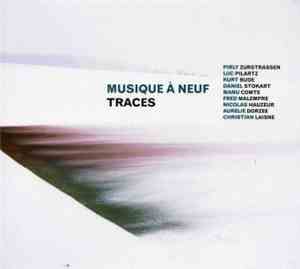 Musique À Neuf - Traces
