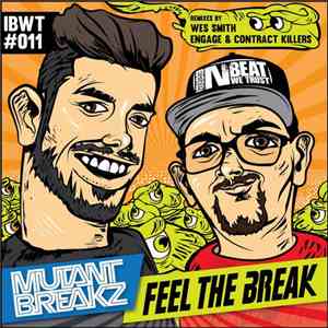 Mutantbreakz - Feel The Break