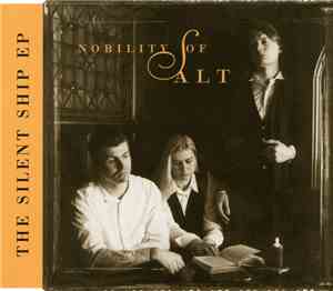 Nobility Of Salt - The Silent Ship EP