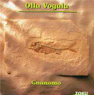 Olla Vogala - Gnanomo