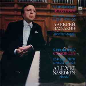 S. Prokofiev, Alexei Nasedkin - Cinderella: 10 Pieces Op. 97, 6 Pieces Op. 102