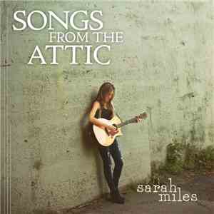 Sarah Miles  - Songs From The Attic