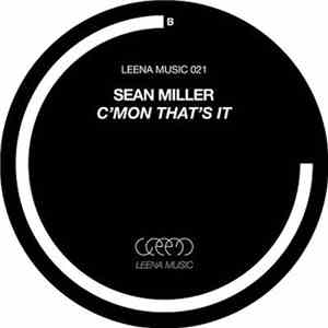 Sean Miller - C'Mon That's It
