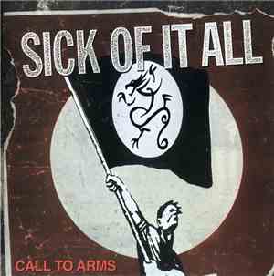 Sick Of It All - Call To Arms