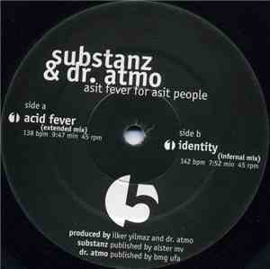 Substanz & Dr. Atmo - Asit Fever For Asit People