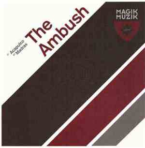 The Ambush - Acapulco